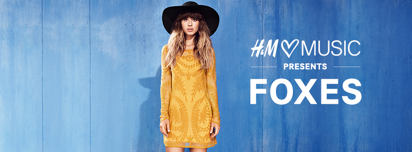 H&M Loves Music - Foxes