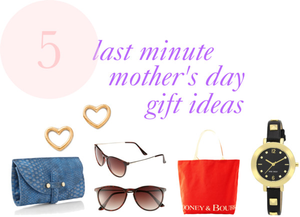 5 last minute mother's day gift ideas